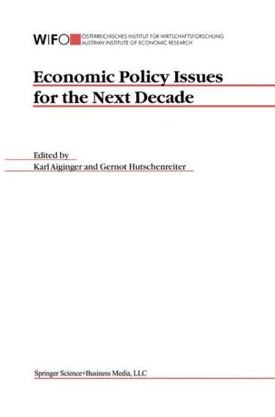 Cover for Karl Aiginger · Economic Policy Issues for the Next Decade (Hardcover Book) [2004 edition] (2003)