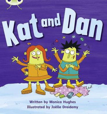 Cover for Monica Hughes · Bug Club Phonics - Phase 2 Unit 3: Kat and Dan - Bug Club Phonics (Paperback Book) (2010)