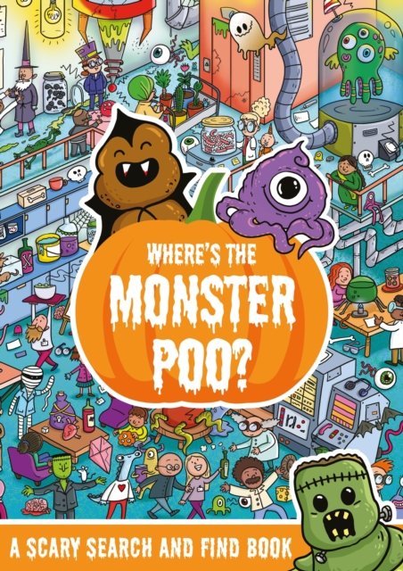 Cover for Alex Hunter · Where's the Monster Poo? - Where's the Poo...? (Taschenbuch) (2023)