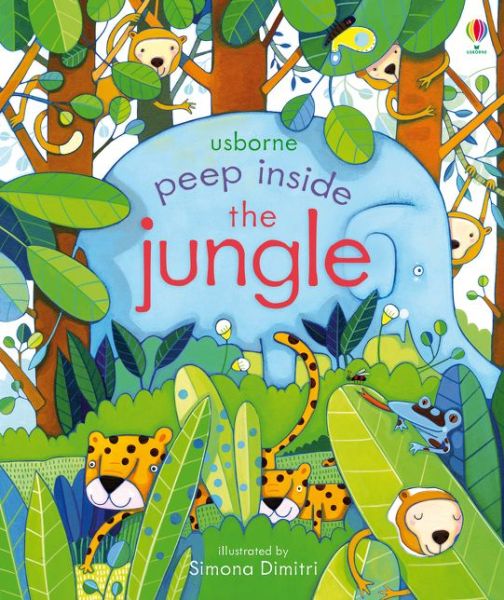 Cover for Anna Milbourne · Peep Inside the Jungle - Peep Inside (Board book) (2017)