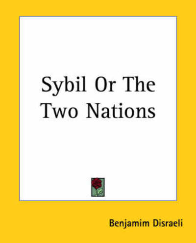 Cover for Benjamim Disraeli · Sybil or the Two Nations (Pocketbok) (2004)