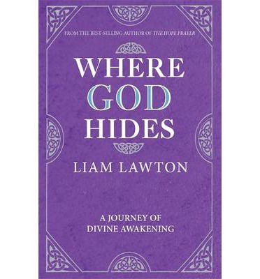 Cover for Liam Lawton · Where God Hides (Paperback Book) (2013)