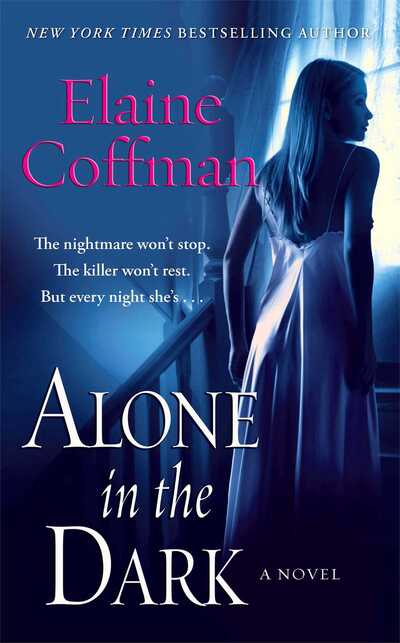 Cover for Elaine Coffman · Alone in the Dark (Paperback Book) (2011)