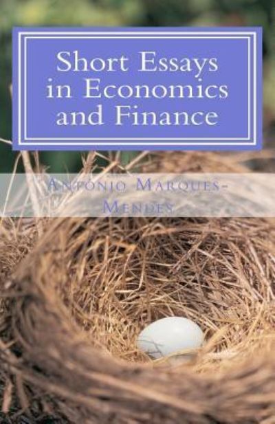 Cover for Antonio J Marques-Mendes · Short Essays in Economics and Finance (Paperback Book) (2011)