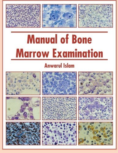 Cover for Anwarul Islam · Manual of Bone Marrow Examination (Pocketbok) (2013)