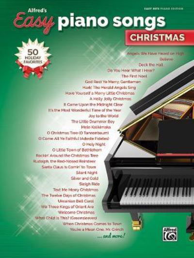 Alfred's Easy Piano Songs -- Christmas - Alfred Music - Libros - Alfred Music - 9781470636159 - 1 de julio de 2016