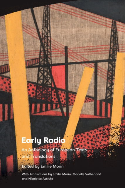 Cover for Morin · Early Radio: An Anthology of European Texts and Translations (Paperback Book) (2025)