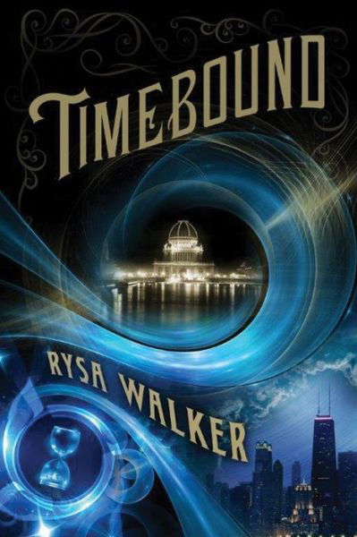 Cover for Rysa Walker · Timebound - The Chronos Files (Paperback Book) (2014)