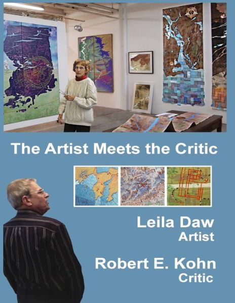 Cover for Leila Daw · The Artist Meets the Critic (Paperback Book) (2014)