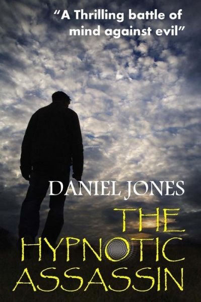 Cover for Daniel Jones · The Hypnotic Assassin (Pocketbok) (2014)