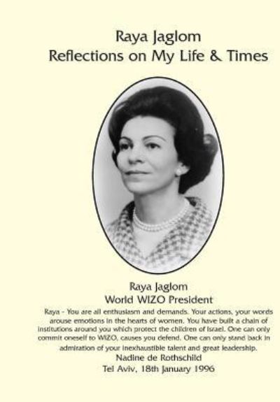 Cover for Raya Jaglom · Reflections on My Life &amp; Times (Paperback Book) (2014)