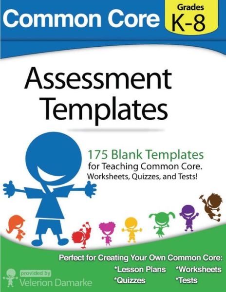 Cover for Velerion Damarke · Common Core Assessment Templates: Black and White Print Version (Paperback Book) (2014)