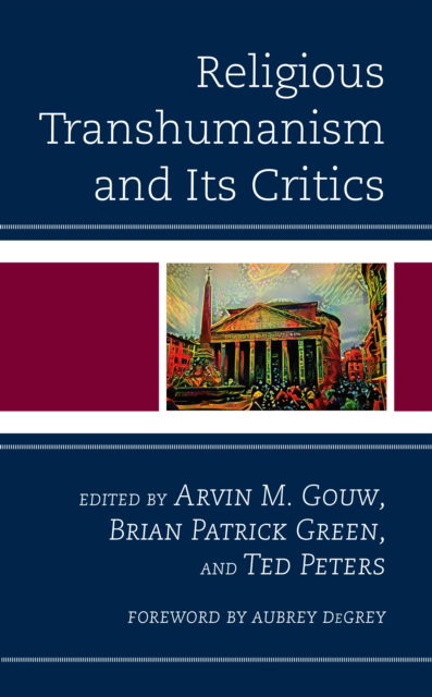 Cover for Aubrey deGrey · Religious Transhumanism and Its Critics (Paperback Book) (2024)