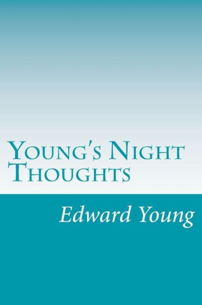 Cover for Edward Young · Young's Night Thoughts (Paperback Book) (2014)