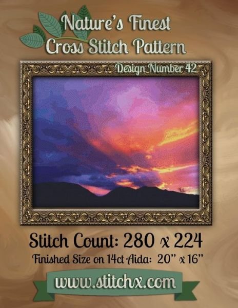 Nature's Finest Cross Stitch Pattern: Design Number 42 - Nature Cross Stitch - Libros - Createspace - 9781502575159 - 1 de octubre de 2014