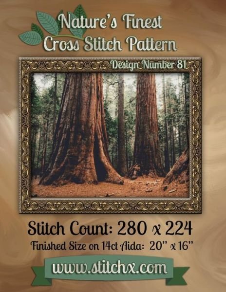 Cover for Nature Cross Stitch · Nature's Finest Cross Stitch Pattern: Design Number 81 (Taschenbuch) (2014)