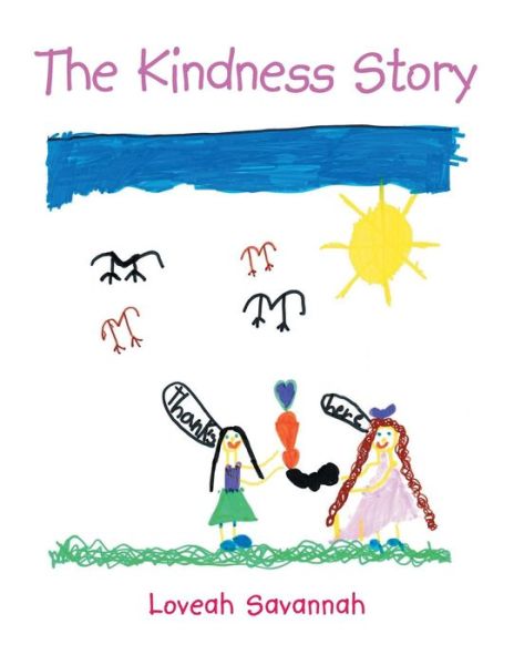 Cover for Loveah Savannah · The Kindness Story (Paperback Book) (2018)