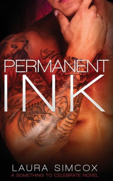 Cover for Laura Simcox · Permanent Ink (Something to Celebrate) (Volume 2) (Paperback Book) (2014)