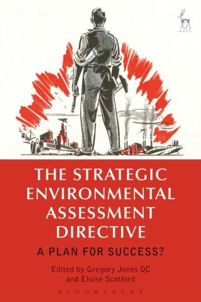 Cover for QC Gregory Jones · The Strategic Environmental Assessment Directive: A Plan for Success? (Paperback Bog) (2019)