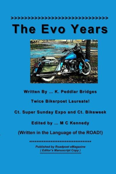 Cover for K Peddlar Bridges · The Evo Years: Speed Shifting (Paperback Book) (2015)