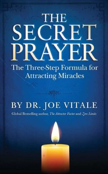 Cover for Joe Vitale · The Secret Prayer: the Three-step Formula for Attracting Miracles (Pocketbok) (2015)