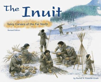 Cover for Rachel A Koestler-Grack · The Inuit (Paperback Book) (2016)