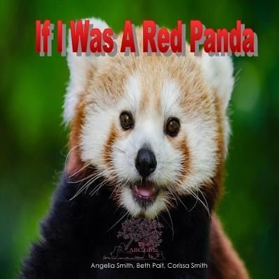 Cover for Beth Pait · If I Was A Red Panda (Pocketbok) (2018)
