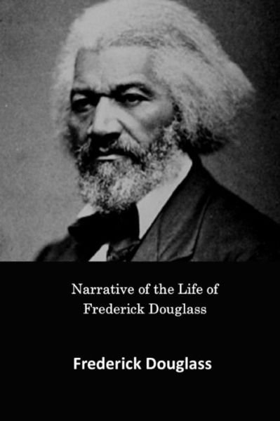 Cover for Frederick Douglass · Narrative of the Life of Frederick Douglass, an American Slave (Pocketbok) (2017)