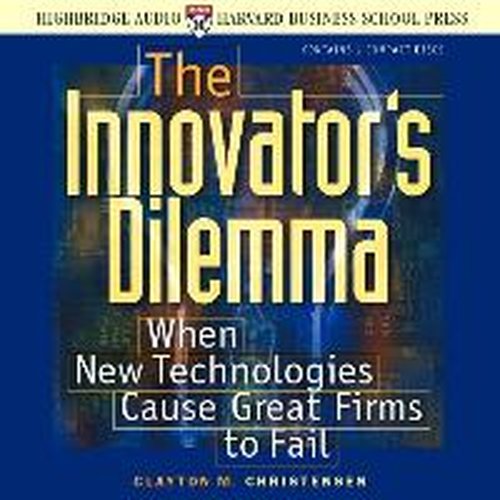 Cover for Clayton M. Christensen · The Innovator's Dilemma (Audiobook (CD)) [Abridged,abridged; 2.25 Hours on 2 Cds edition] (2001)