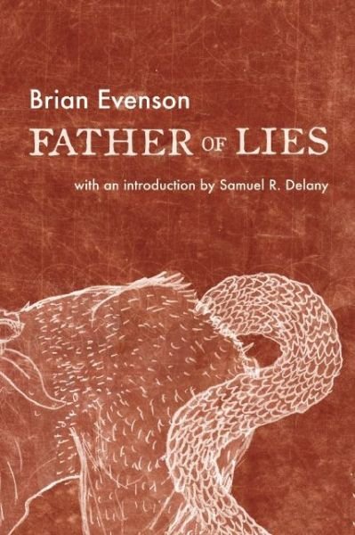 Cover for Brian Evenson · Father of Lies (Taschenbuch) (2016)