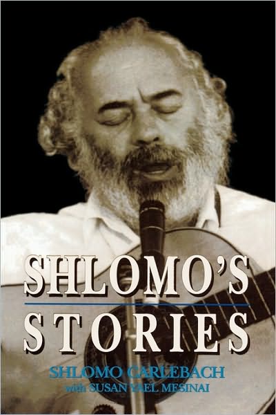 Cover for Shlomo Carlebach · Shlomo's Stories: Selected Tales (Hardcover Book) (1994)