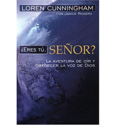 Cover for Loren Cunningham · Eres Tu, Senor? (Paperback Book) (2004)