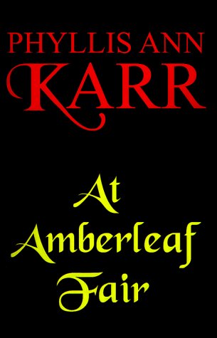 Cover for Phyllis Ann Karr · At Amberleaf Fair (Wildside Fantasy) (Paperback Bog) (1986)