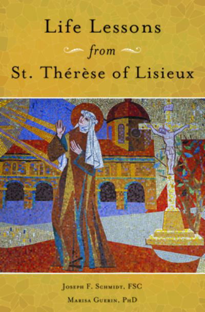 Cover for Joseph Schmidt · Life Lessons from Therese of Lisieux (Bok) (2022)