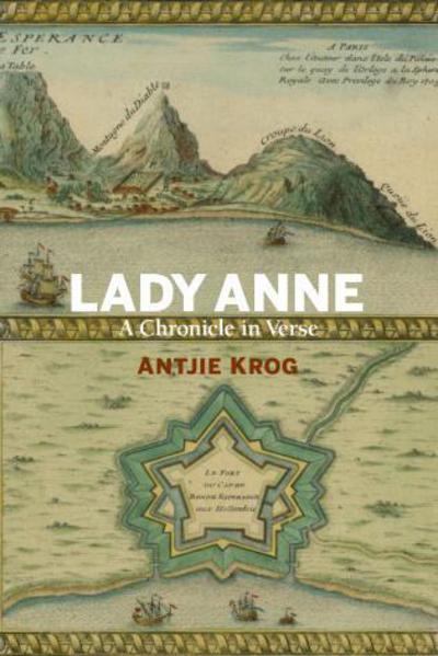 Cover for Antjie Krog · Lady Anne: A Chronicle in Verse (Paperback Book) (2017)