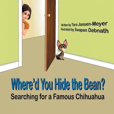 Cover for Tara Jansen-Meyer · Where'd You Hide the Bean? (Paperback Book) (2018)