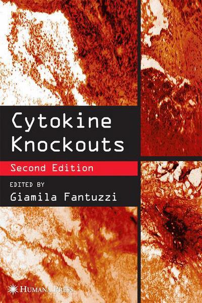 Cover for Giamila Fantuzzi · Cytokine Knockouts - Contemporary Immunology (Pocketbok) [Softcover reprint of hardcover 2nd ed. 2003 edition] (2010)