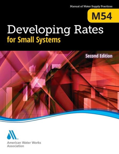 Cover for American Water Works Association · M54 Developing Rates for Small Systems (Taschenbuch) (2016)