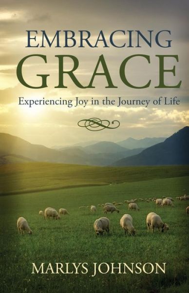 Cover for Marlys Johnson · Embracing Grace (Paperback Book) (2014)