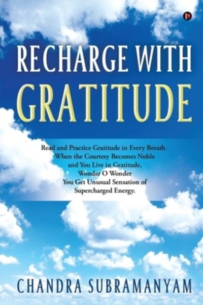 Cover for Chandra Subramanyam · Recharge with Gratitude (Paperback Book) (2020)