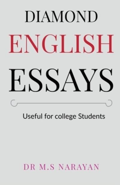 Cover for Dr M S Narayan · Diamond English Essays (Paperback Book) (2021)