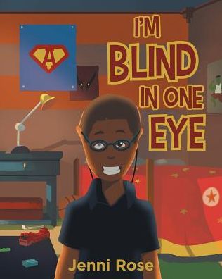 Cover for Jenni Rose · I'm Blind In One Eye (Paperback Book) (2018)