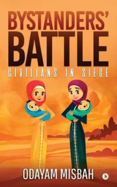 Cover for Odayam Misbah · Bystanders' Battle (Paperback Book) (2018)