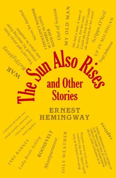 Cover for Ernest Hemingway · The Sun Also Rises and Other Stories - Word Cloud Classics (Paperback Book) (2022)