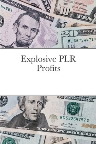 Cover for Jim Stephens · Explosive PLR Profits (Paperback Book) (2021)