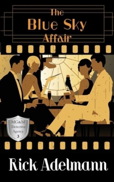 Cover for Rick Adelmann · The Blue Sky Affair - Mg&amp;m Detective Agency Mysteries (Paperback Bog) (2020)