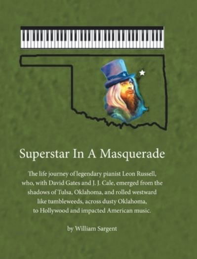 Cover for William Sargent · Superstar in a Masquerade (Hardcover Book) (2024)