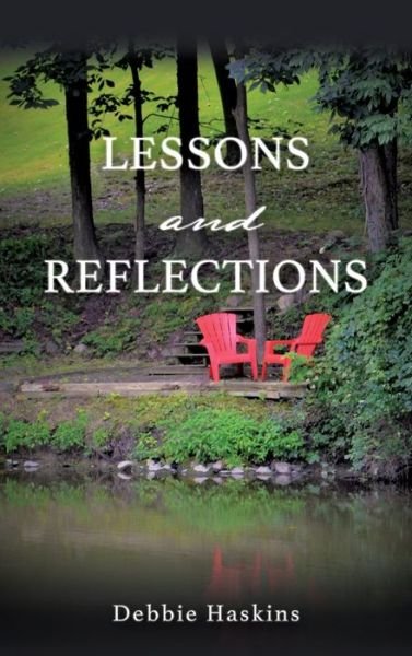 Cover for Debbie Haskins · Lessons and Reflections (Gebundenes Buch) (2021)
