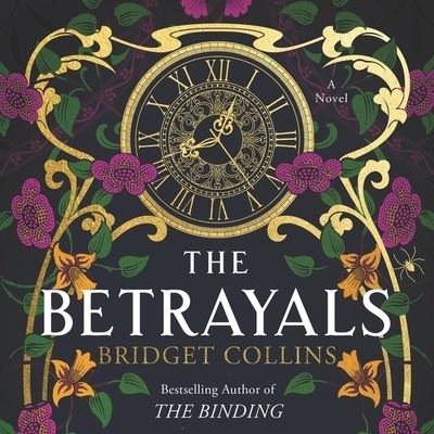Cover for Bridget Collins · The Betrayals Lib/E (CD) (2021)