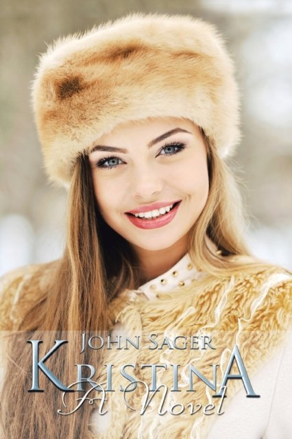 Cover for John Sager · Kristina (Paperback Book) (2022)